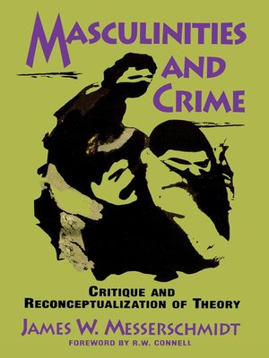 cover image of Masculinities and Crime